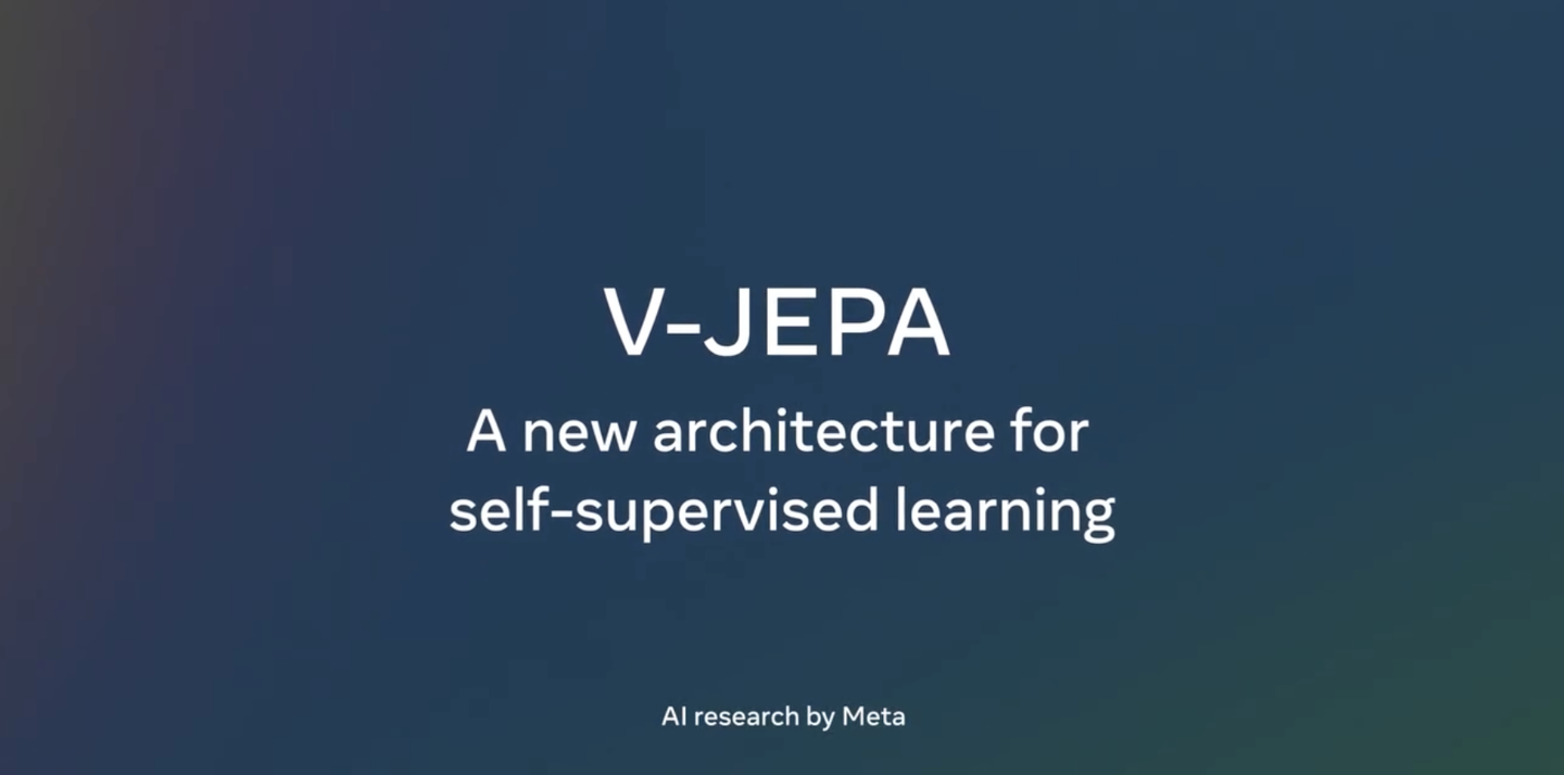 Meta launches V-JEPA model, using AI to efficiently supplement the obscured parts of videos