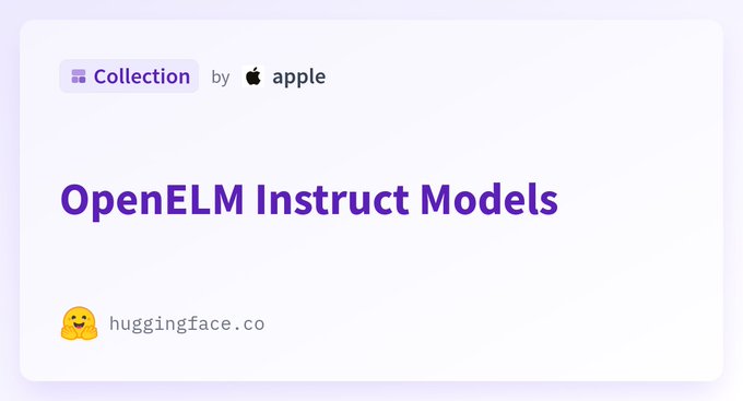 e4b31489-0712-44b2-b3b6-61fbdb082fe4 Apple releases OpenELM, an efficient language model based on an open source training and inference framework