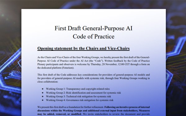EU publishes first draft of Generic AI Code of Practice: clear guidelines for AI risk management