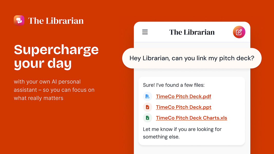 The Librarian: AI personal assistant to help you take control of your inbox, calendar, documents and other tools