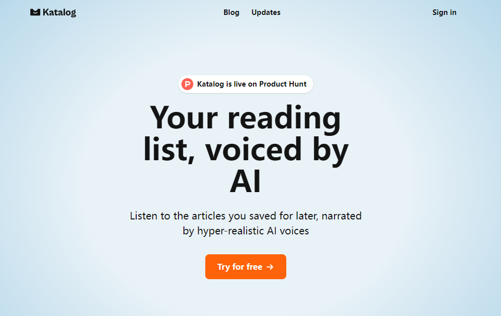 Katalog: AI Voice-reading application, which translates saved articles into voice-to-hearing reading at any time
