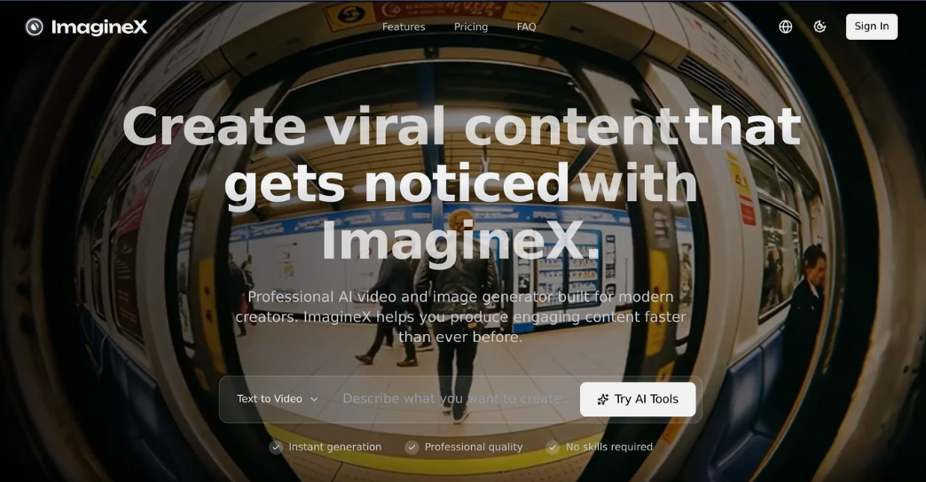 ImagineX: AI Video and Image Generator, which provides text transfer video, image generation, video extension, etc