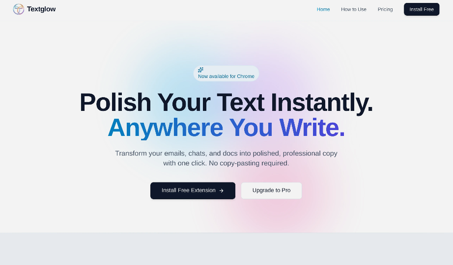 Textglow：AI文本润色重写工具，一键将邮件、聊天和文档内容转化为专业且精炼的文本