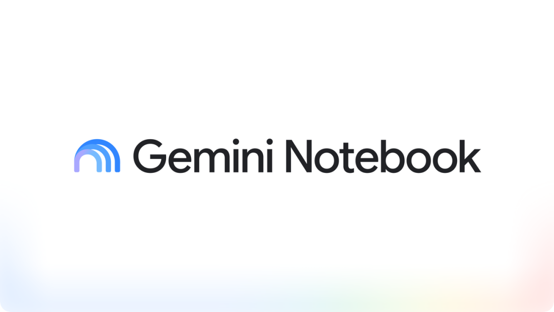 12ebf237j00tiata6001sd000u000gwm NotebookLM 更名为 Gemini Notebook,将接入 Gemini 和 Google 搜索