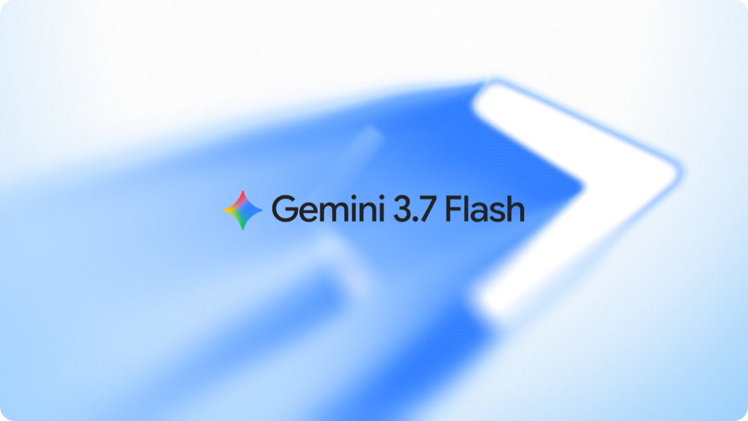 1545d0b5j00tjqkni00hyd000u000gwm Google 发布 Gemini 3.7 Flash,编程与多步智能体任务性能提升