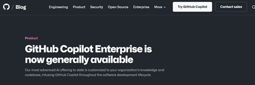 ChatGPT编程时代来啦,GitHub Copilot Enterprise正式发布!