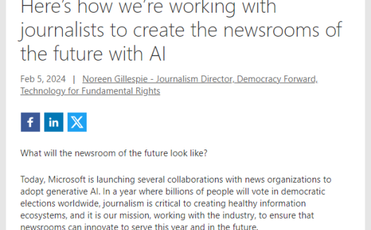 微软为新闻编辑行业推出 AI辅助项目:记者可参加免费课程,学习如何最佳使用 AI