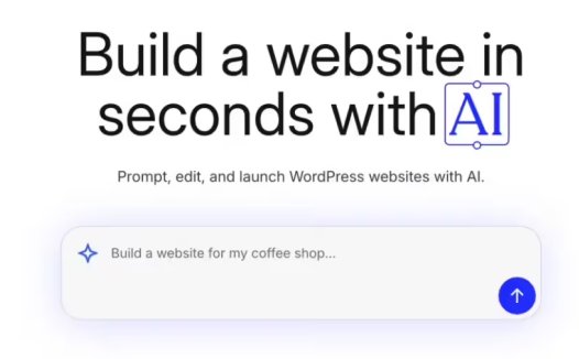 WordPress 推出免费的 AI 网站构建器,几句话就能搭建博客