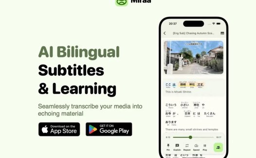 Miraa：AI双语字幕及辅助学习APP，音视频字幕转写、实时翻译