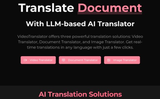 VideoTranslator：AI视频、文档和图片翻译工具，支持130多种语言