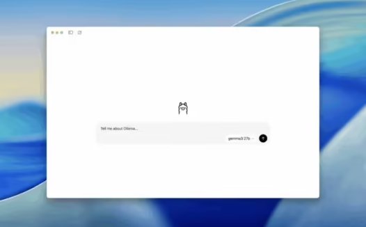 无编程经验也能本地玩转 AI:Win10 / Win11 版 Ollama 应用上线