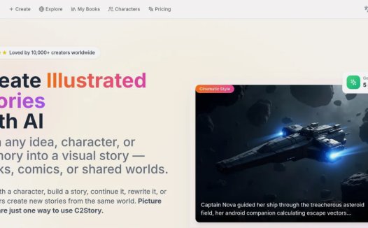 C2Story：AI故事创作平台，通过 AI生成图文并茂的故事
