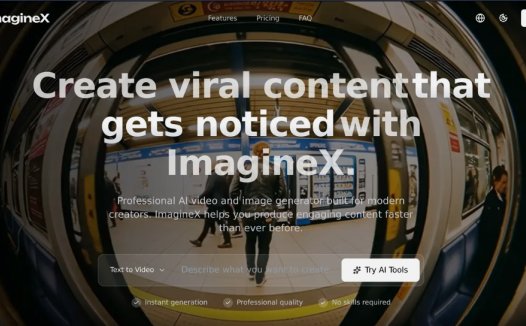 ImagineX：AI视频和图像生成器，提供文本转视频、图像生成、视频扩展等功能
