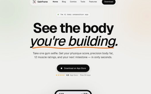 GainFrame：AI身体成分分析应用，通过照片提供精准体脂、12项肌肉评分及个性化报告