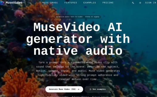 Muse Video：一款支持原生音频的文本转视频 AI 生成器，可生成高保真视频