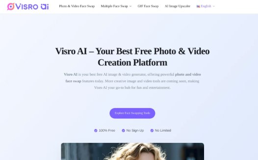 Visro AI:免费在线AI照片与视频换脸,在线AI图像与视频创作平台