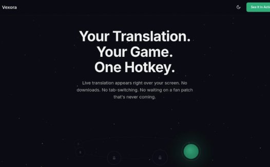 Vexora：一款专为游戏玩家设计的实时屏幕翻译与 AI 辅助工具，无需切换窗口即可实现实时屏幕文本翻译与AI辅助分析
